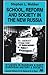 School, Reform and Society in the New Russia (Studies in Russian and East European History and Society)