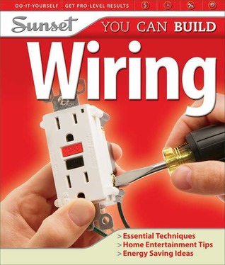 You Can Build: Wiring