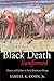 The Black Death Transformed: Disease and Culture in Early Renaissance Europe (Arnold Publication)