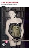 The Debutante by Jacqueline Masterson