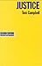 Justice (Issues in Political Theory)