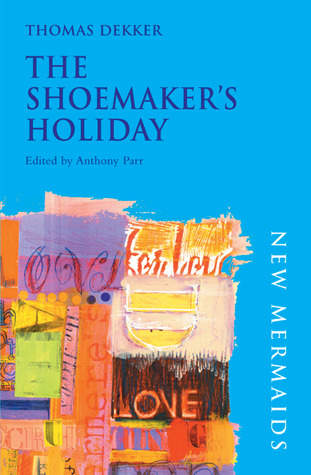 The Shoemaker's Holiday