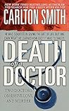 Death of a Doctor (St. Martin's True Crime Library)