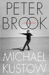 Peter Brook: A Biography