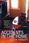Accidents in the Home by Tessa Hadley