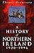 A History of Northern Ireland