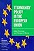 Technology Policy in the European Union (European Union Series)