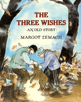 The Three Wishes: An Old Story (A Sunburst Book)
