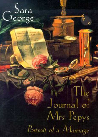 The Journal of Mrs. Pepys: Portrait of a Marriage (Paperback)