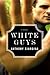 White Guys
