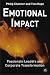 Emotional Impact: Passionate Leaders and Corporate Transformation