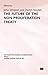 The Future of the Non-Proliferation Treaty by John   Simpson