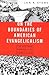 On the Boundaries of American Evangelicalism by Jon R. Stone