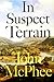 In Suspect Terrain (Annals of the Former World, 2)