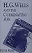 H.G. Wells and the Culminating Ape: Biological Imperatives and Imaginative Obsessions