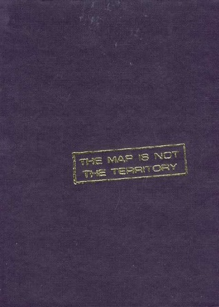 The Map Is Not the Territory