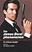 The James Bond Phenomenon: A Critical Reader