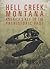 Hell Creek, Montana: America's Key to the Prehistoric Past