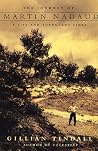 The Journey of Martin Nadaud: A Life and Turbulent Times The Journey of Martin Nadaud: A Life and Turbulent Times