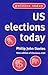 US elections today (2nd edn) (Politics Today)