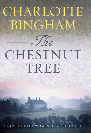 The Chestnut Tree The Bexham Trilogy 1 By Charlotte Bingham