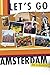 Let's Go Amsterdam On a Budget