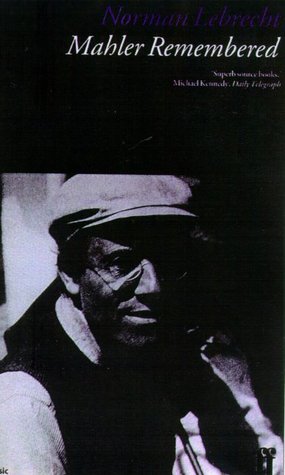 Mahler Remembered (Paperback)