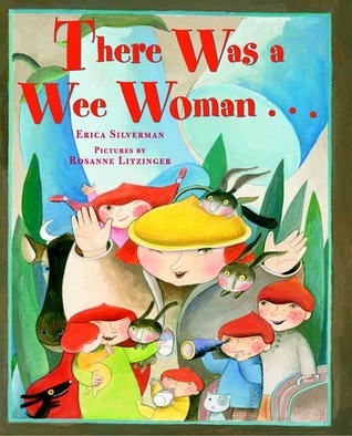 There Was a Wee Woman . . . (Hardcover)