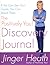The Positively You! Discovery Journal by Jinger Heath