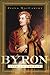 Byron by Fiona MacCarthy