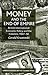 Money and the End of Empire: British International Economic Policy and the Colonies, 1947–58 (Cambridge Imperial and Post-Colonial Studies)