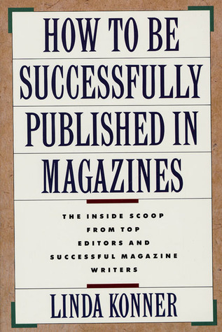 How to Be Successfully Published In Magazines