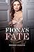 Fiona's Fate by Fredrica Alleyn