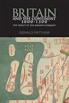 Britain and the Continent 1000-1300: The Impact of the Norman Conquest (Britain and Europe)
