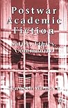 Postwar Academic Fiction: Satire, Ethics, Community