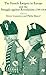 The French Emigres in Europe and the Struggle Against Revolution, 1789-1814