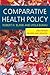 Comparative Health Policy