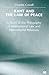 Kant and the Law of Peace: A Study in the Philosophy of International Law and International Relations