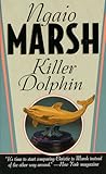 Killer Dolphin by Ngaio Marsh