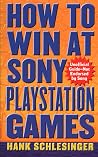 How To Win At Sony Playstation Games How To Win At Sony Playstation Games