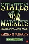 States Versus Markets: The Emergence of a Global Economy