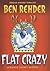 Flat Crazy: A Blanco County, Texas, Novel