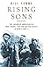 Rising Sons by Bill Yenne