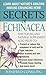 Secrets of Echinacea