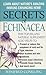 Secrets of Echinacea