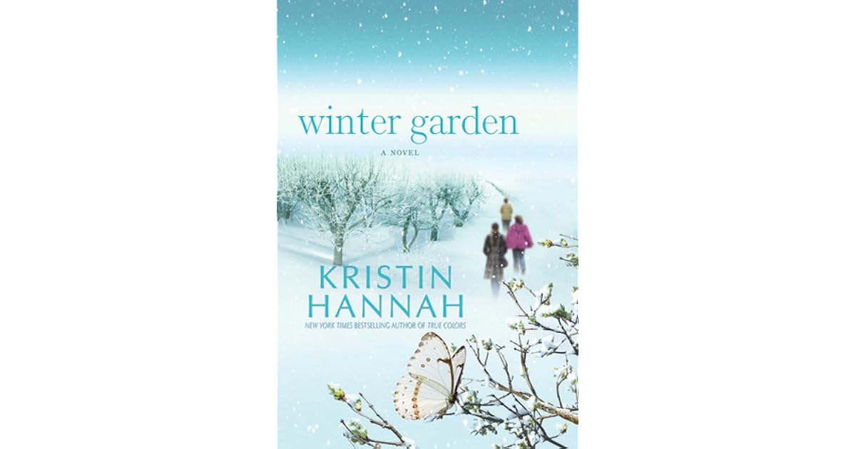 Winter Garden by Kristin Hannah