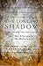 The Longest Shadow: In The Aftermath of the Holocaust