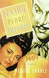 Loving Pedro Infante by Denise Chávez