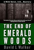The End of Emerald Woods