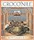 Croco'nile by Roy Gerrard